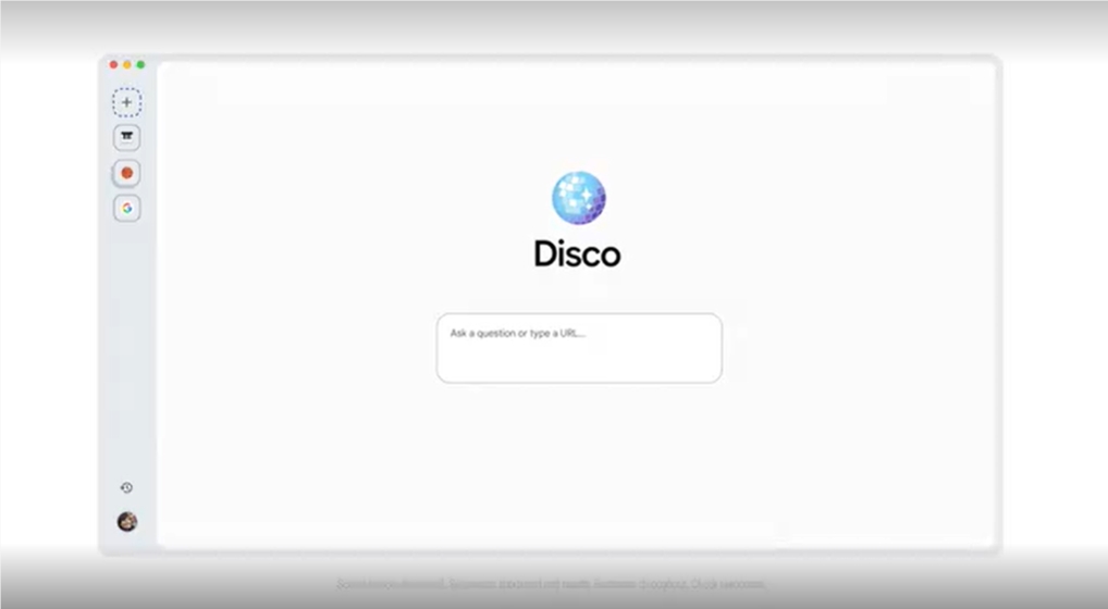 谷歌深夜扔出“Disco”浏览器：标签页一键变App，Gemini3 亲自写代码